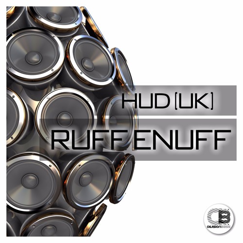 Ruff Enuff By HUD (UK) | OUT NOW! on all good stores