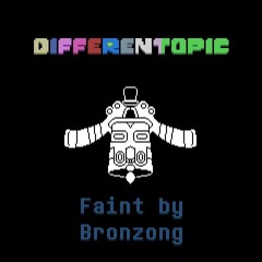 Differentopic - Faint By Bronzong V2