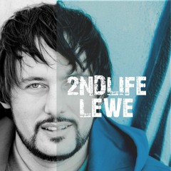 2nd Life - Lewe - Teaser