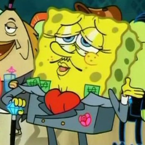 Rich Like Spongbob and Tlee