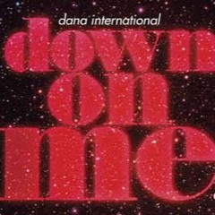 Dana International - Down On Me  (Offer Nissim Remix)