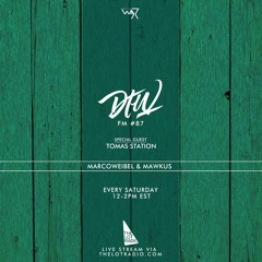 Darker Than Wax FM #87 ft. Tomas Station • 9th September 2017