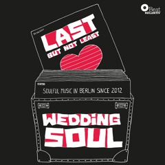 Last But Not Least - The Wedding Soul #66 Mixtape