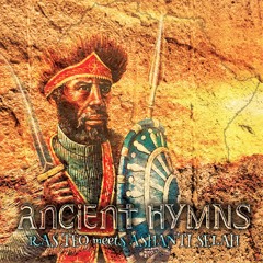 ASMCD001 - 'Ancient Hymns' - Ras Teo meets Ashanti Selah [Samples]