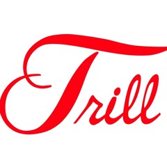 TRILL ft Trill face