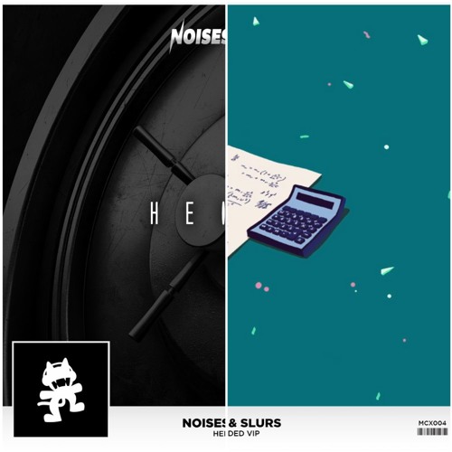 Noisestorm - Heist vs Slips & Slurs - Divided VIP