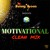 Artwork for MOTIVATIONAL MIX 2017(CLEAN). HIP HOP. R&B. POP. DANCEHALL. REGGAE. SOCA. AFRICAN. CLEAN MUSIC