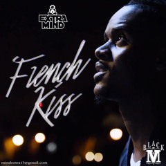 French kiss_Black.M(Extra Mind Remix)