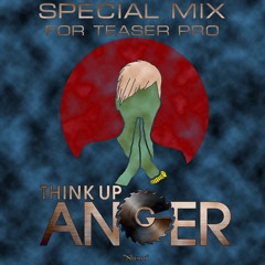 Think Up Anger - Shout Ft. Malia J.(Eone Bront Special Mix)