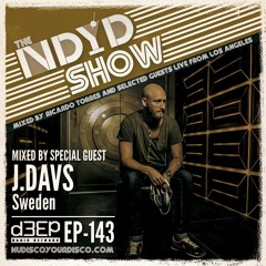 The NDYD Radio Show EP143 - guest mix by J.DAVS - Sweden