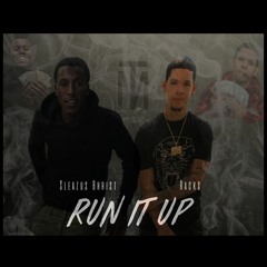 Racks X Sleazus Bhrist - Run It Up (Prod. Cxdy)