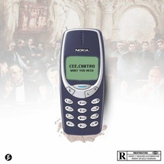 CEE.CUATRO - What You Need? #GNTEAM