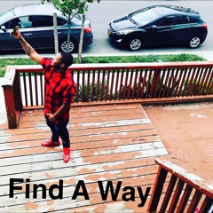 Find A Way ft. Cobb Chapo
