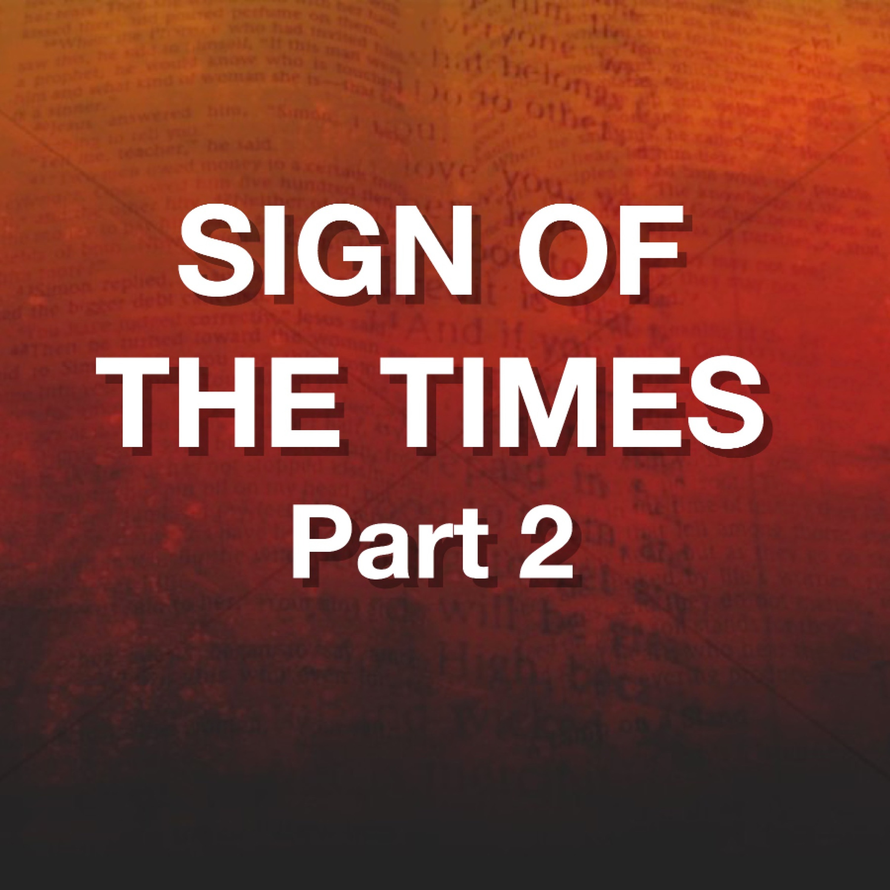9 - 10 - 17 Sign Of The Times Part 2 episode artwork