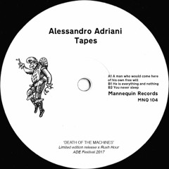 MNQ 104 Alessandro Adriani - Tapes 12'' (mix)