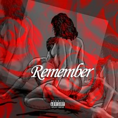 Remember