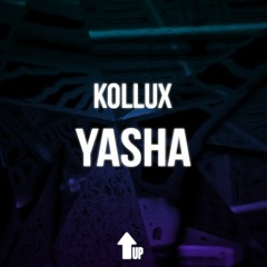 Kollux - Yasha