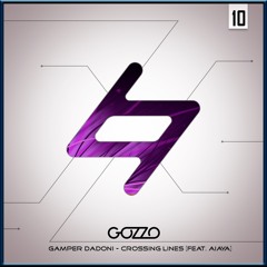 Remix #10 Gamper Dadoni - Crossing Lines Feat. Aiaya