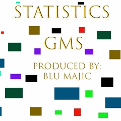 Statistics (Prod. By Blu Majic)