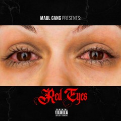 Red Eyes ft. J.Glory, DMax, & ThatOneGuyCJ