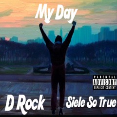 My Day X SieleSoTrue Prod. Jay Bakes