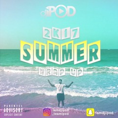2K17 Summer Wrap Up
