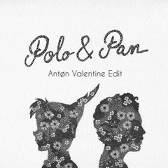 Polo & Pan - "Zoom Zoom (Antøn Valentine Remix)"