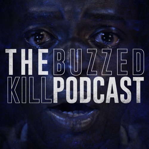 Stream Ep 54 Can You Keep A Secret By The Buzzed Kill Podcast Listen Online For Free On Soundcloud
