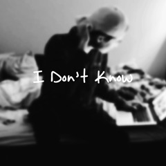 I Don't Know (Prod. KZ x Scotty Z) (Snapchat - officialkz)