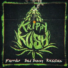 Farruko - Krippy Kush ft.Bad Bunny, Rvssian (Halfix & Wyvern Remix)