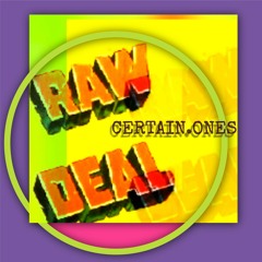 CRAVES + DZL1 + BING FA = RAWDEAL