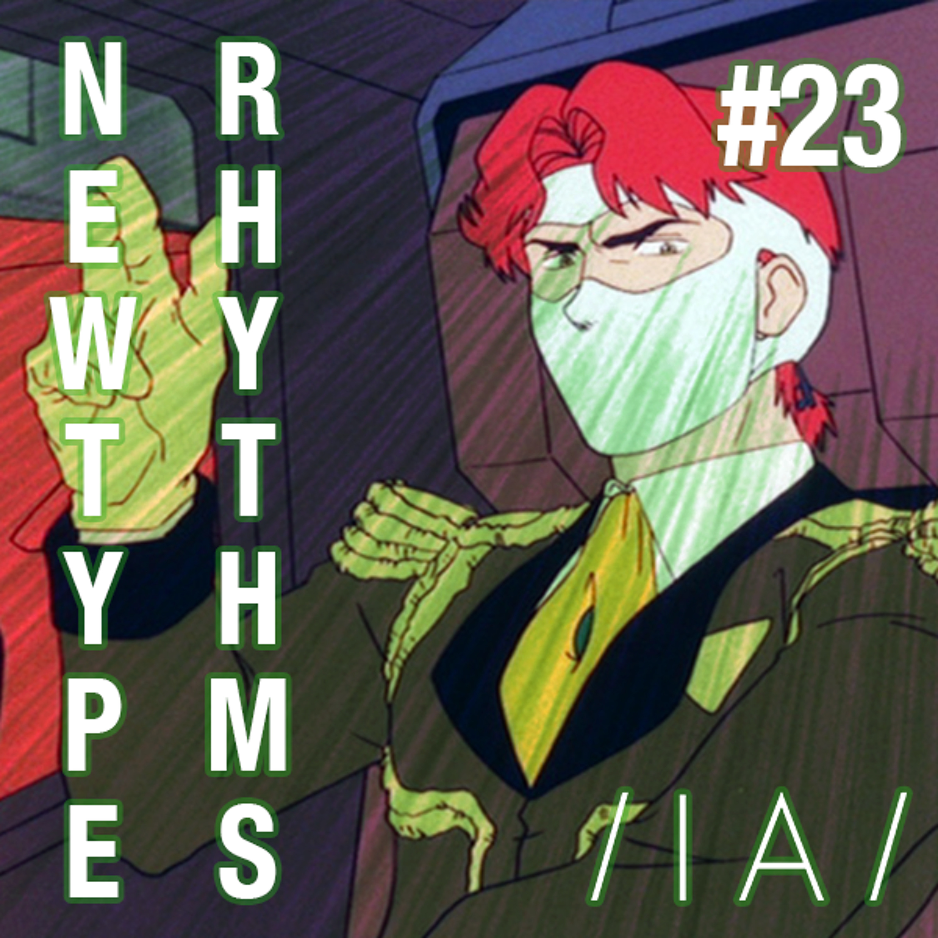 Newtype Rhythms #23 - Special Guest: Beastie Respond episode artwork