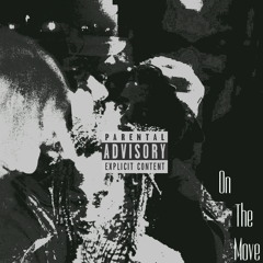 On The Move - Dunk Dave x JuanPeso (prod. by Snackbeats)