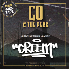 DJ CREEM - GO 2 THE PEAK (MIXTAPE)B-Boy Breaks