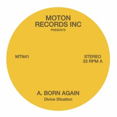 Born Again - Divine Situation MTN 41