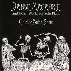 Camille Saint Saens - Danse Macabre Piano Ver.