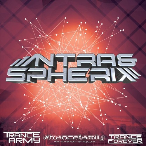 Trance Army podcast pres. Intra & Spherix Exlusive guest mix. (10.09.17)