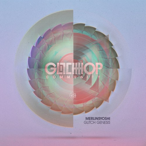 Stream Merlinsyoshi - Glitch Genesis [FREE DOWNLOAD] By Glitch Hop.