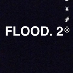 Fame Reek - Flood pt 2