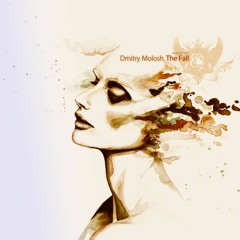 Dmitry Molosh - The Fall (Original Mix) [Afterglow Records]