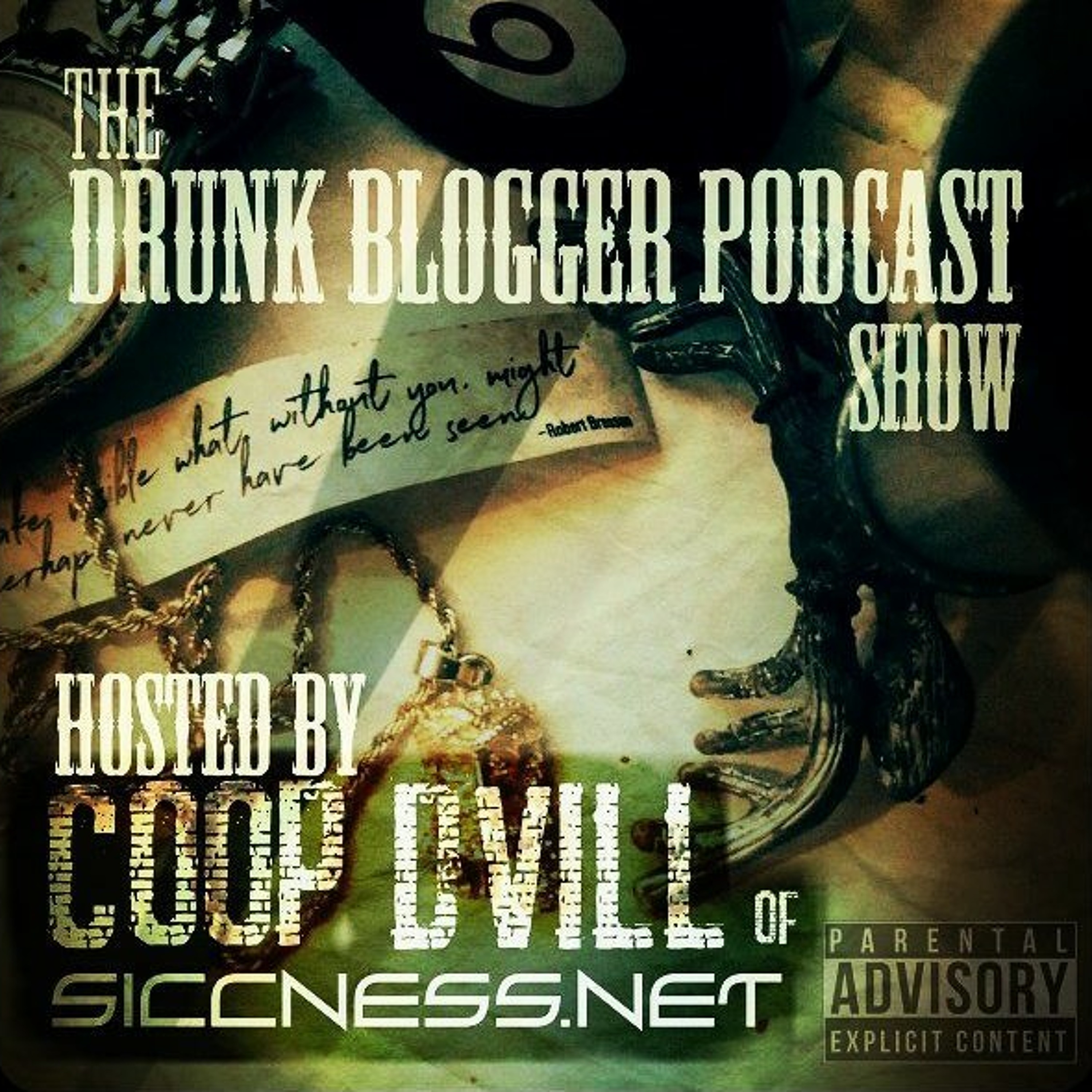 The Drunk Blogger Podcast Show With Producer DJ Daryl episode artwork