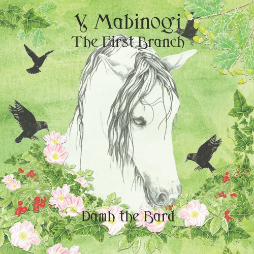 These Hollow Hills - Y Mabinogi - The First Branch