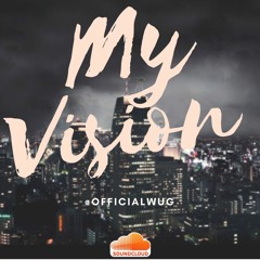 My Vision *Preview*