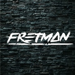Fretman - Police Report