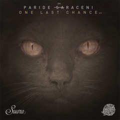 Paride Saraceni - One Last Chance [Suara]