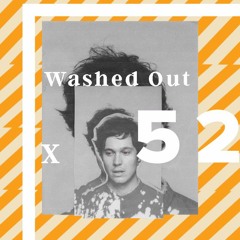 Washed Out Mix for 52 Insights