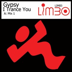Gypsy - I Trance You