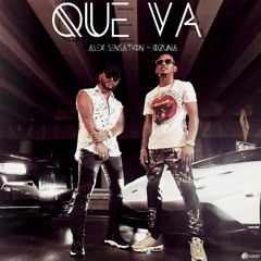 Alex Sensation Ft. Ozuna - Que Va (Rajobos & Nev Edit)