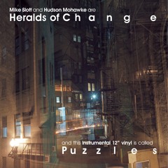 Heralds Of Change( Mike Slot & Hudson Mohawke) - Puzzles 10 Year Anniversary Repress