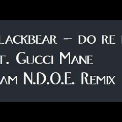 Do Ri Me I Am N.d.o.e. Remix